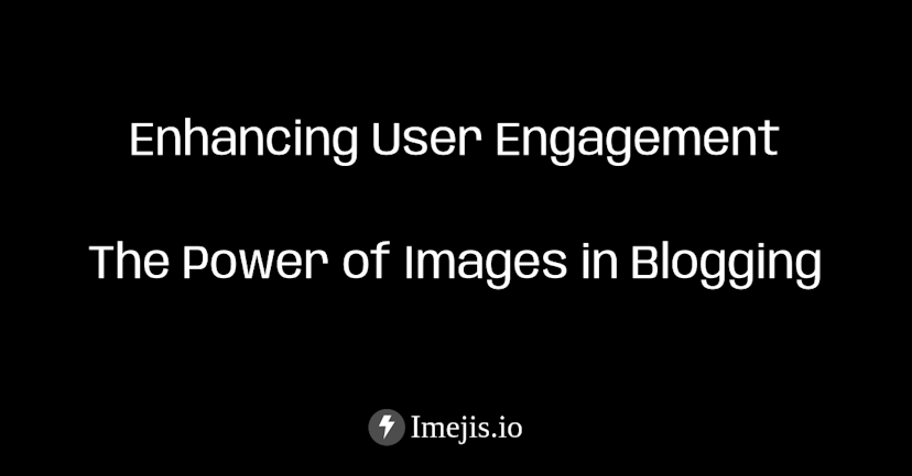 Enhancing User Engagement by Images in Blogging
