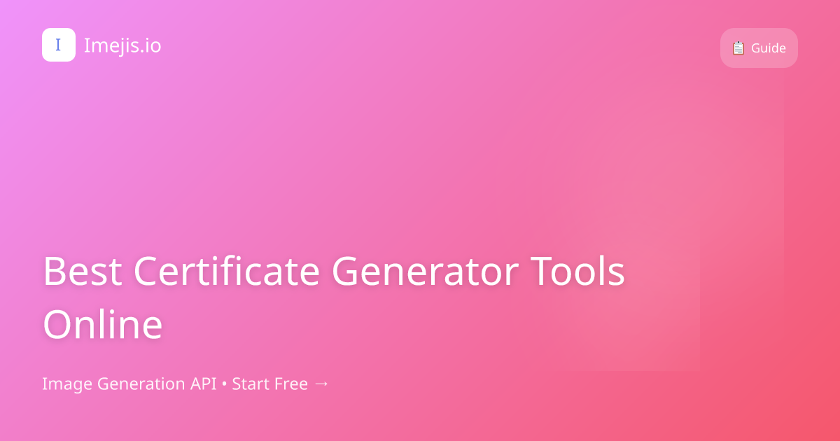 Best Certificate Generator Tools Online