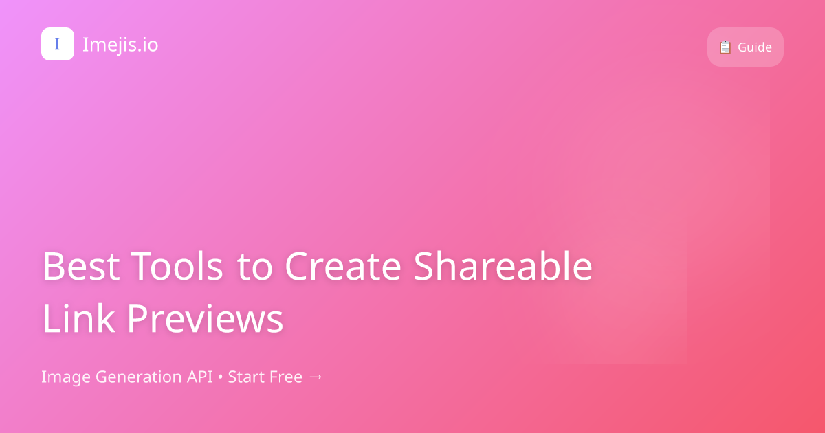 Best Tools to Create Shareable Link Previews