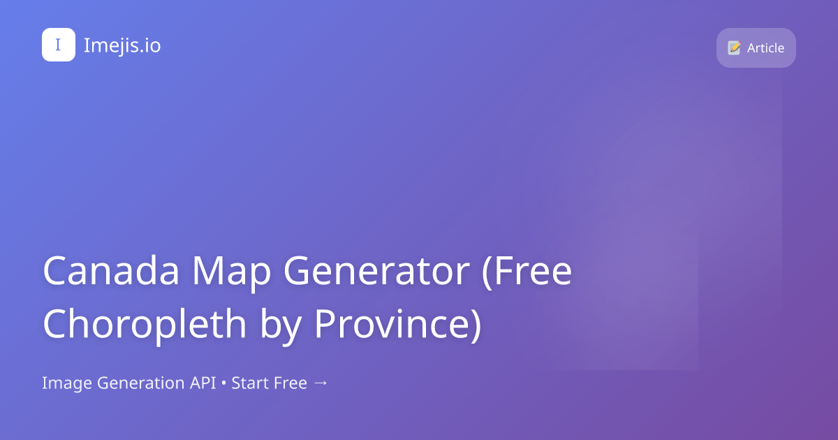 Canada Map Generator (Free Choropleth by Province)