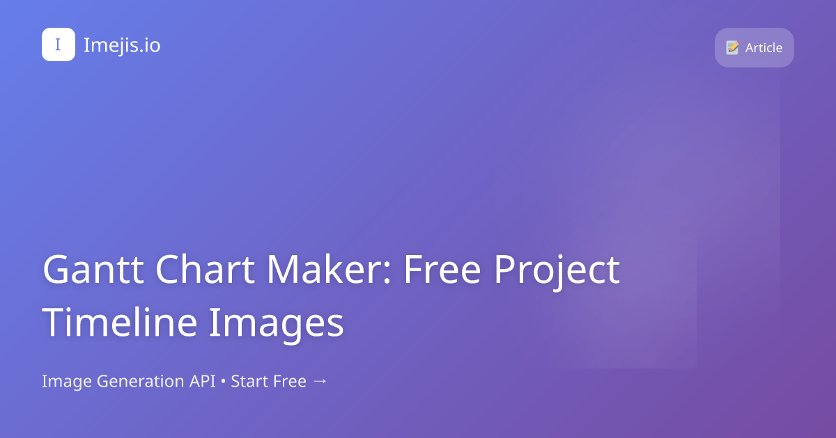 Gantt Chart Maker: Free Project Timeline Images