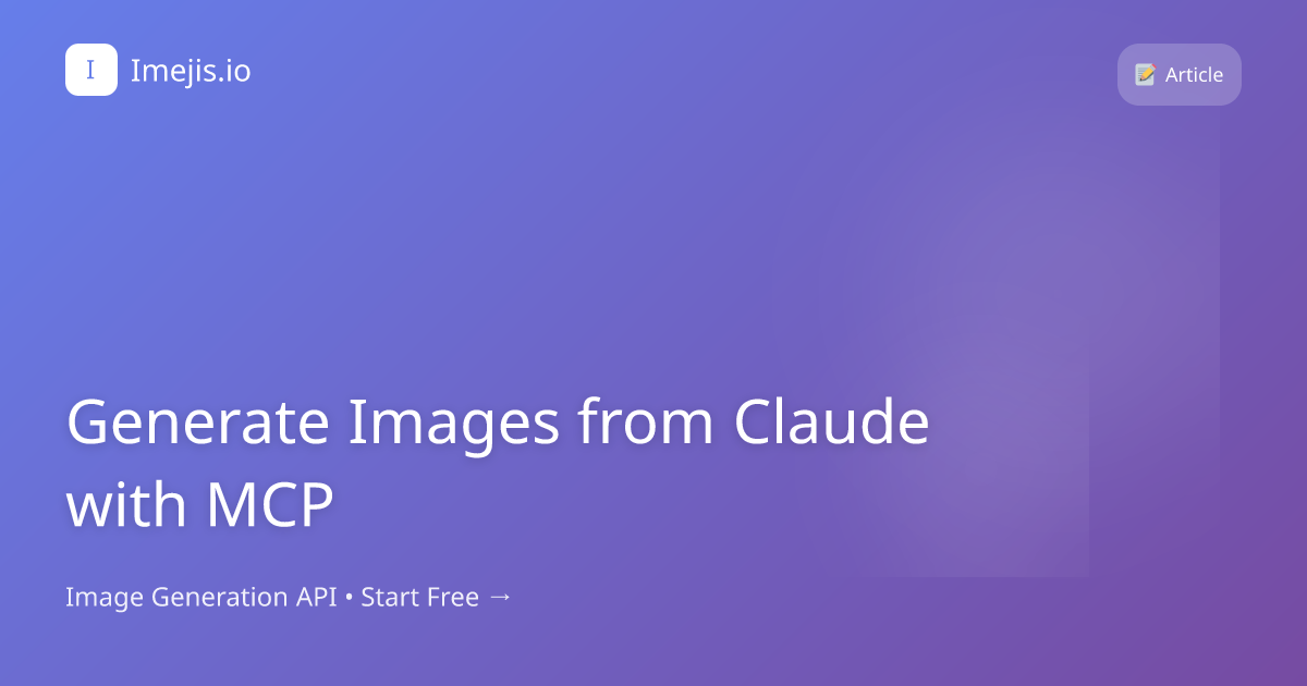 Generate Images from Claude with MCP