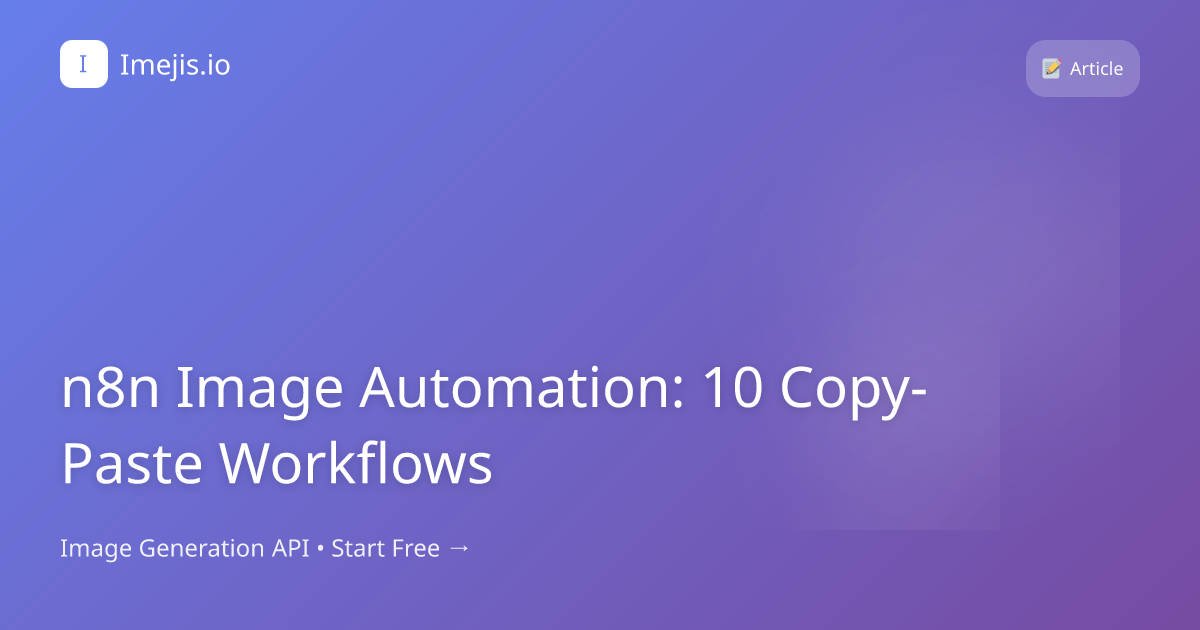 n8n Image Automation: 10 Copy-Paste Workflows