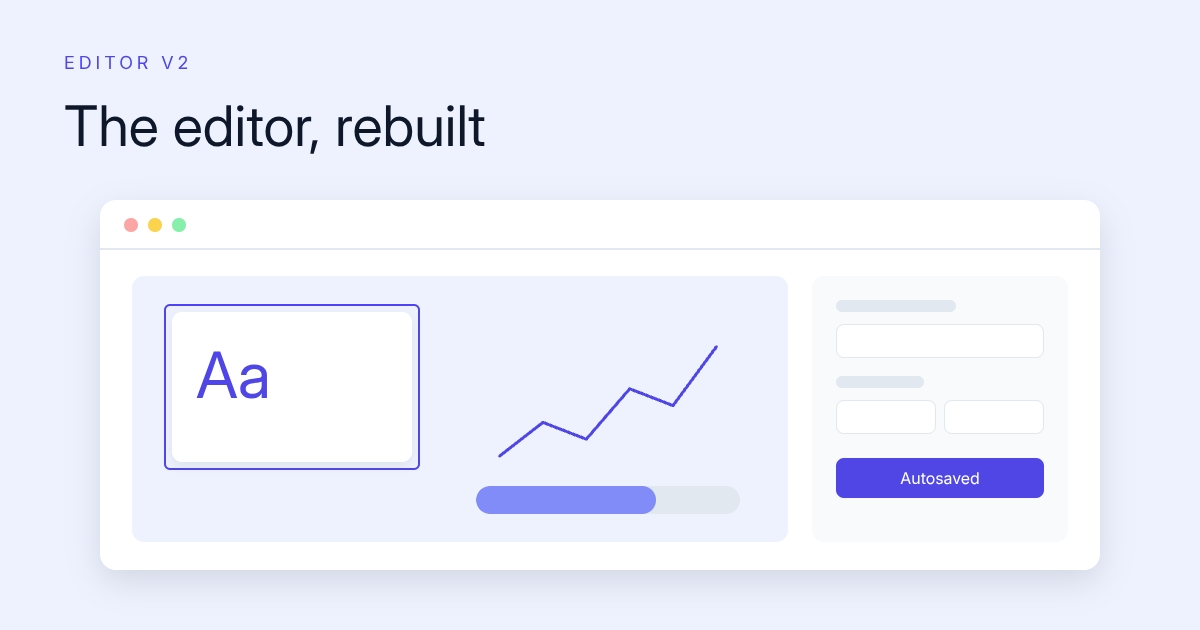 Editor v2 - The Design Editor, Rebuilt