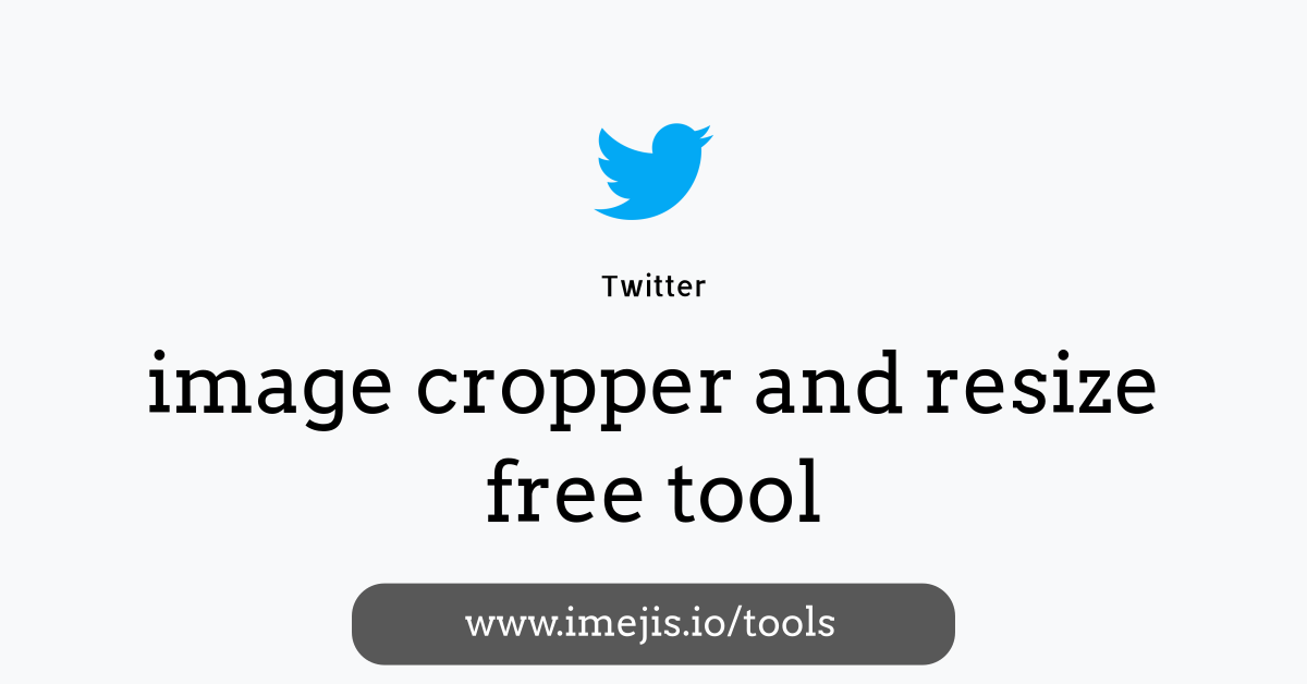 Twitter Image Resizer and Cropper.